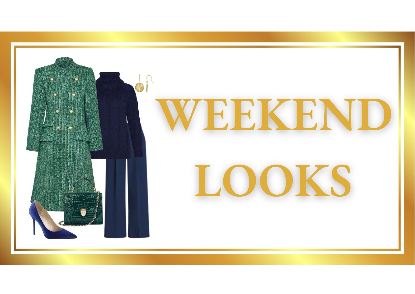 Weekend Edit Style Looks – GUINEA